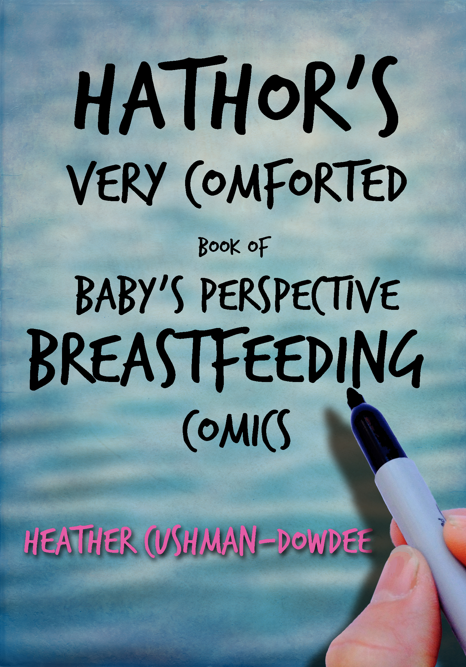 Hathor's Very Conforted baby's perspective Breastfeeding comics